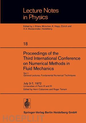 cabannes henri (curatore); temam roger (curatore) - proceedings of the third international conference on numerical methods in fluid mechanics