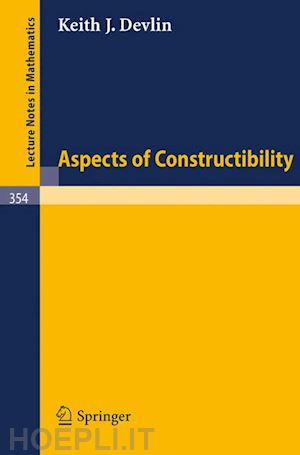devlin k. j. - aspects of constructibility