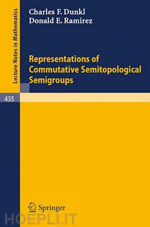 dunkl c.f.; ramirez d.e. - representations of commutative semitopological semigroups
