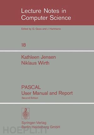 jensen kathleen; wirth niklaus - pascal user manual and report