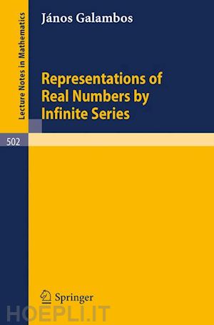 galambos janos - representations of real numbers by infinite series