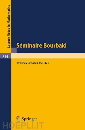 bourbaki n. (curatore) - séminaire bourbaki