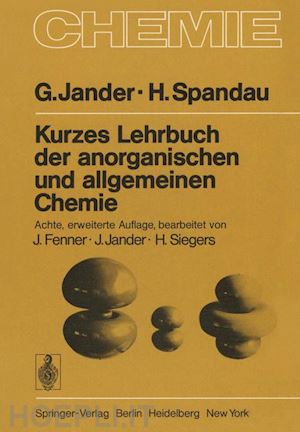 jander g.; spandau h. - kurzes lehrbuch der anorganischen und allgemeinen chemie