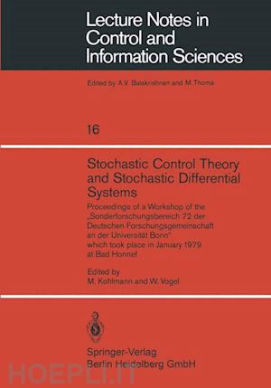 kohlmann m. (curatore); vogel w. (curatore) - stochastic control theory and stochastic differential systems