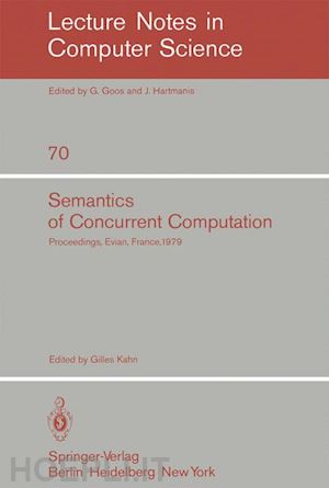 kahn g. (curatore) - semantics of concurrent computation