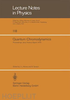 alonso j.l. (curatore); tarrach r. (curatore) - quantum chromodynamics