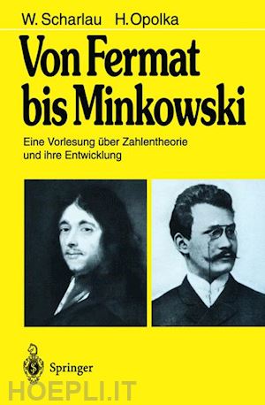 scharlau w.; opolka h. - von fermat bis minkowski