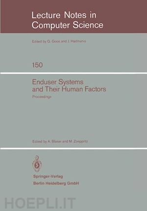 blaser a. (curatore); zoeppritz m. (curatore) - enduser systems and their human factors