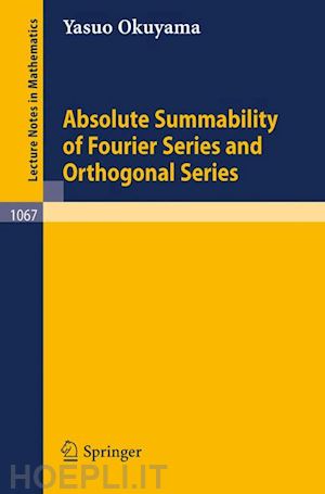 okuyama y. - absolute summability of fourier series and orthogonal series