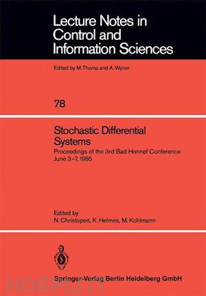 christopeit norbert (curatore); helmes kurt (curatore); kohlmann michael (curatore) - stochastic differential systems