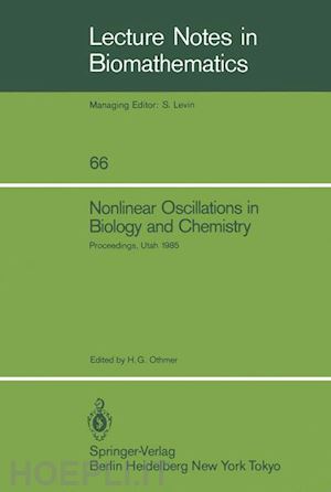 othmer hans g. (curatore) - nonlinear oscillations in biology and chemistry