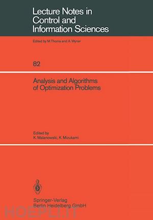 malanowski kazimierz (curatore); mizukami koichi (curatore) - analysis and algorithms of optimization problems