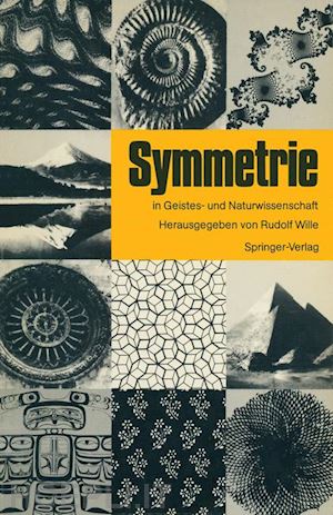 wille rudolf (curatore) - symmetrie in geistes- und naturwissenschaft