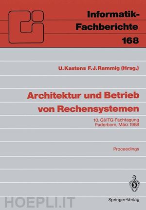 kastens uwe (curatore); rammig franz josef (curatore) - architektur und betrieb von rechensystemen