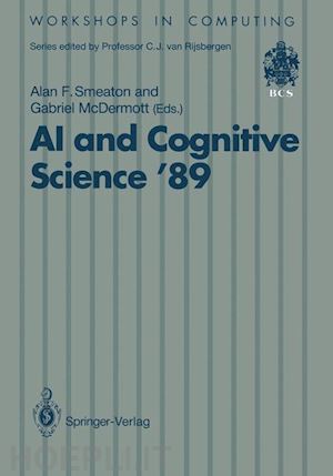 smeaton alan (curatore); mcdermott gabriel (curatore) - ai and cognitive science ’89