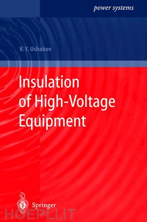 ushakov vasily y. - insulation of high-voltage equipment