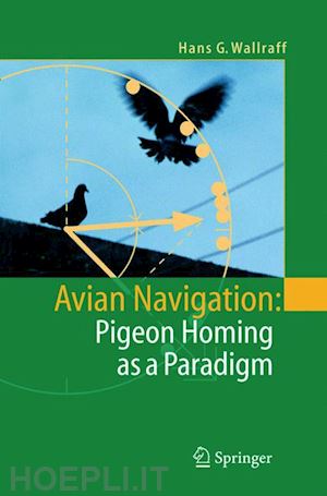 wallraff hans g. - avian navigation: pigeon homing as a paradigm