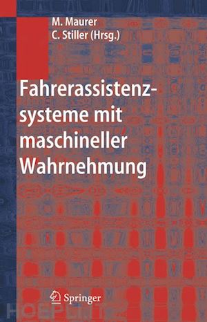 maurer markus (curatore); stiller christoph (curatore) - fahrerassistenzsysteme mit maschineller wahrnehmung