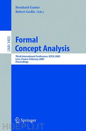 ganter bernhard (curatore); godin robert (curatore) - formal concept analysis