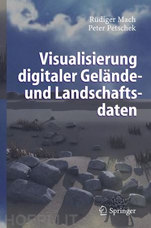 mach rüdiger; petschek peter - visualisierung digitaler gelände- und landschaftsdaten