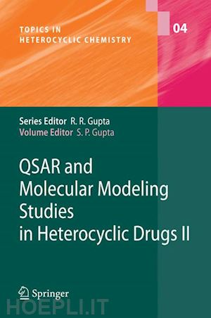 gupta s.p. (curatore) - qsar and molecular modeling studies in heterocyclic drugs ii