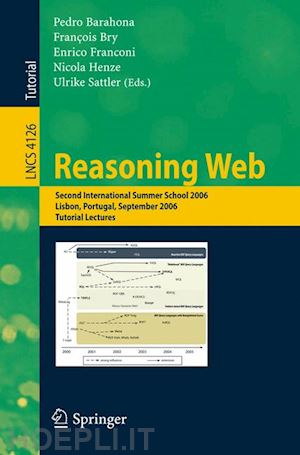 barahona pedro (curatore); bry françois (curatore); franconi enrico (curatore); henze nicola (curatore); sattler ulrike (curatore) - reasoning web