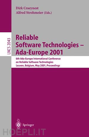 craeynest dirk (curatore); strohmeier alfred (curatore) - reliable software technologies - ada-europe 2001