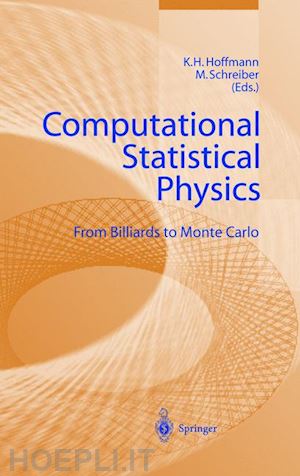 hoffmann k.-h. (curatore); schreiber michael (curatore) - computational statistical physics