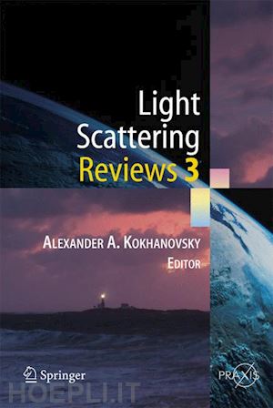 kokhanovsky alexander a. - light scattering reviews 3