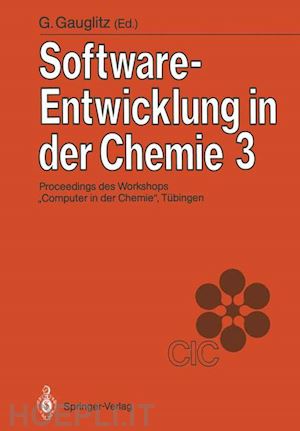 gauglitz günter (curatore) - software-entwicklung in der chemie 3