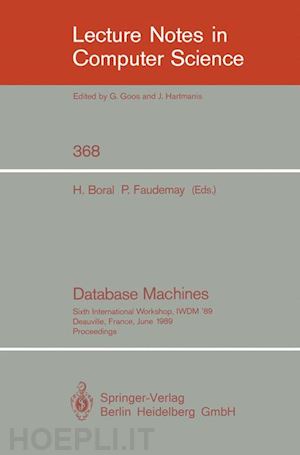 boral haran (curatore); faudemay pascal (curatore) - database machines