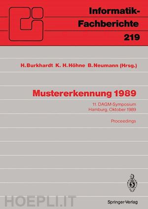 burkhardt hans (curatore); höhne karl h. (curatore); neumann bernd (curatore) - mustererkennung 1989