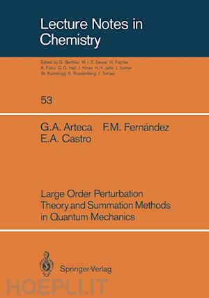 arteca gustavo a.; fernandez francisco m.; castro eduardo a. - large order perturbation theory and summation methods in quantum mechanics