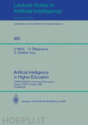 marik vladimir (curatore); stepankova olga (curatore); zdrahal zdenek (curatore) - artificial intelligence in higher education