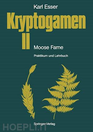 esser karl - kryptogamen ii moose · farne