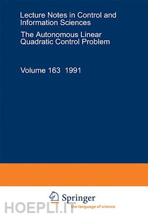mehrmann volker l. - the autonomous linear quadratic control problem