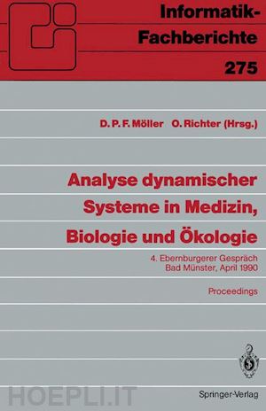 möller dietmar p.f. (curatore); richter otto (curatore) - analyse dynamischer systeme in medizin, biologie und Ökologie