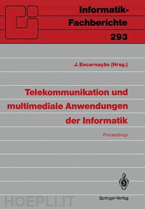 encarnacao jose l. (curatore) - telekommunikation und multimediale anwendungen der informatik