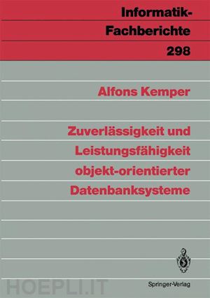 kemper alfons - zuverlässigkeit und leistungsfähigkeit objekt-orientierter datenbanksysteme