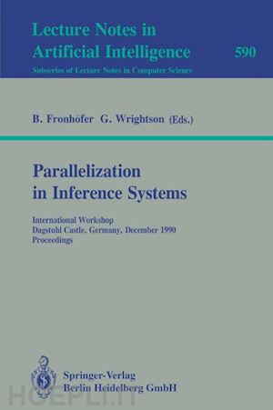 fronhöfer bertram (curatore); wrightson graham (curatore) - parallelization in inference systems