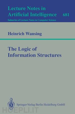 wansing heinrich - the logic of information structures