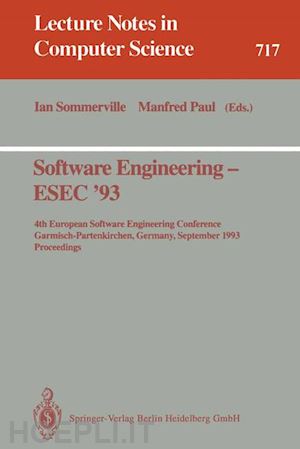 sommerville ian (curatore); paul manfred (curatore) - software engineering - esec '93