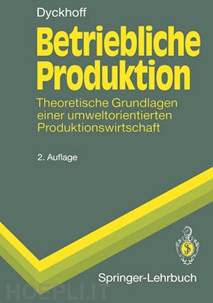 dyckhoff harald - betriebliche produktion