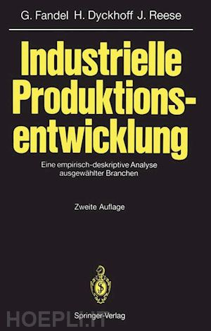 fandel günter; dyckhoff harald; reese joachim - industrielle produktionsentwicklung