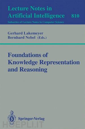 lakemeyer gerhard (curatore); nebel bernhard (curatore) - foundations of knowledge representation and reasoning