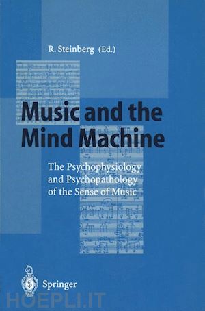 steinberg reinhard (curatore) - music and the mind machine