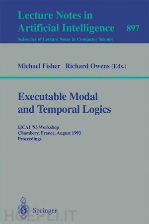 fisher michael (curatore); owens richard (curatore) - executable modal and temporal logics