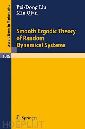 liu pei-dong; qian min - smooth ergodic theory of random dynamical systems