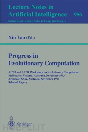 yao xin (curatore) - progress in evolutionary computation