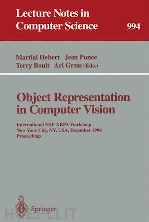 hebert martial (curatore); ponce jean (curatore); boult terry (curatore); gross ari (curatore) - object representation in computer vision